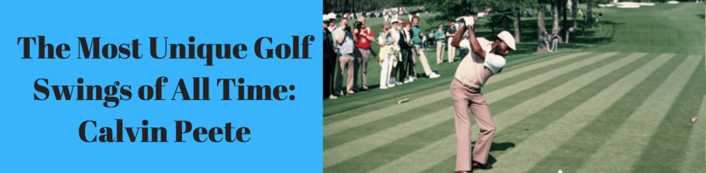 Calvin peete swing analysis