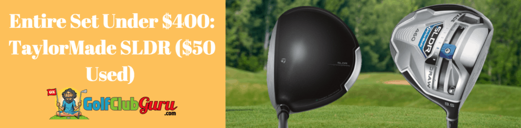 taylormade sldr driver 50 budget