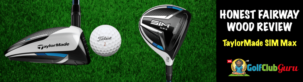 longest fairway wood of 2020 taylormade sim max