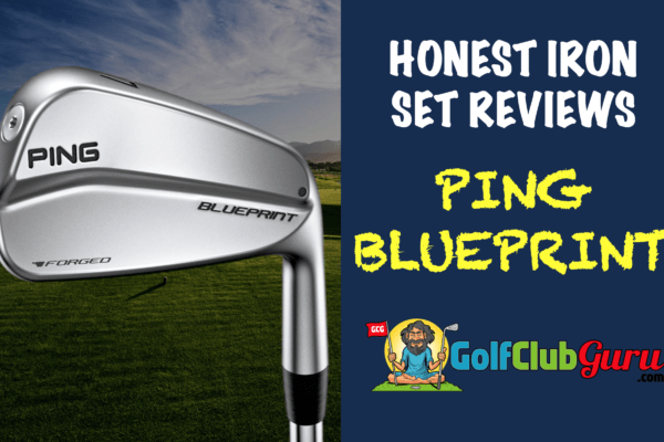 pros cons price pictures of ping blueprint players irons