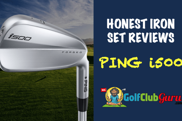 ping i500 iron set forged pros cons price