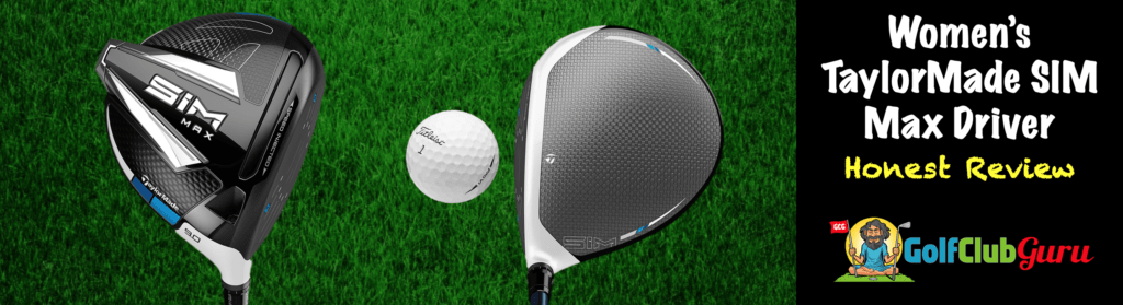 women's taylormade sim max driver honest review unbiased