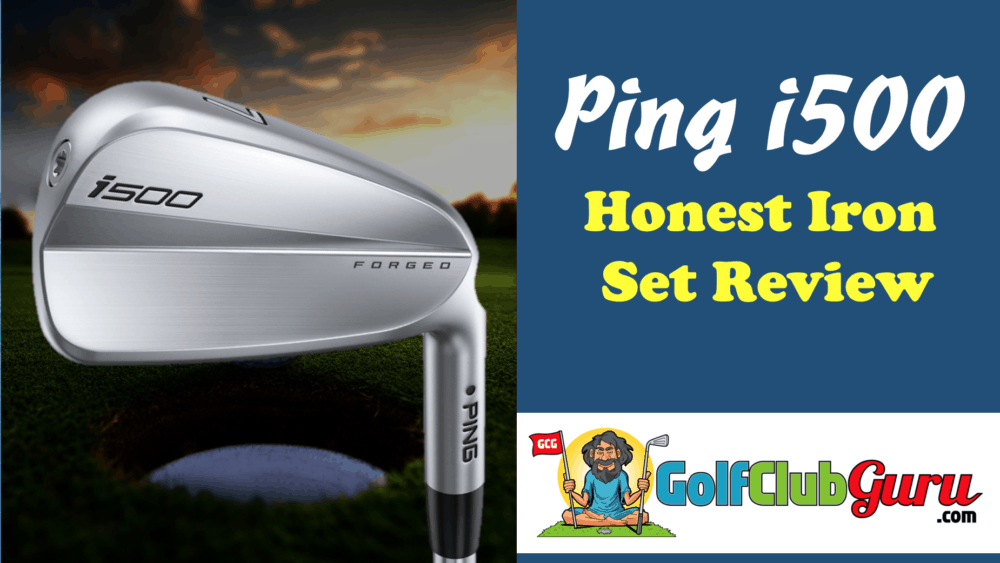 ping i500 iron set blade review