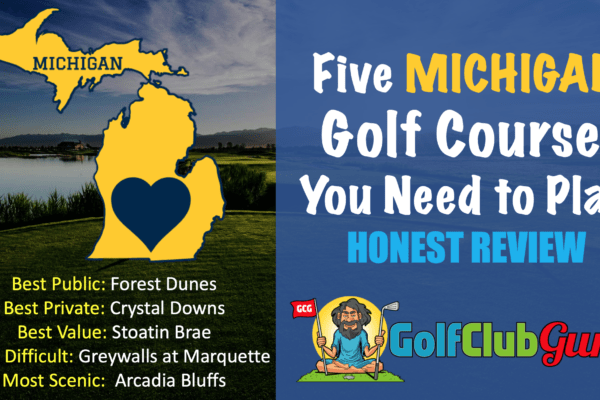 must play golf courses in michigan public private