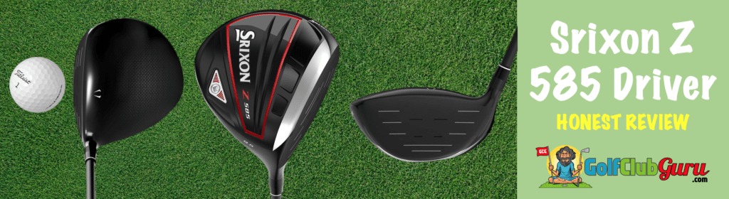 pros cons price pictures of srixon z 585 driver