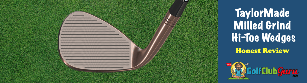 club face of taylormade hi-toe wedge milled grind