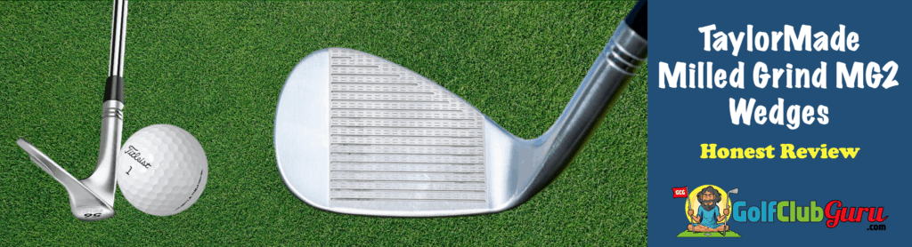 taylormade milled grind wedge 2 review pros cons price pictures