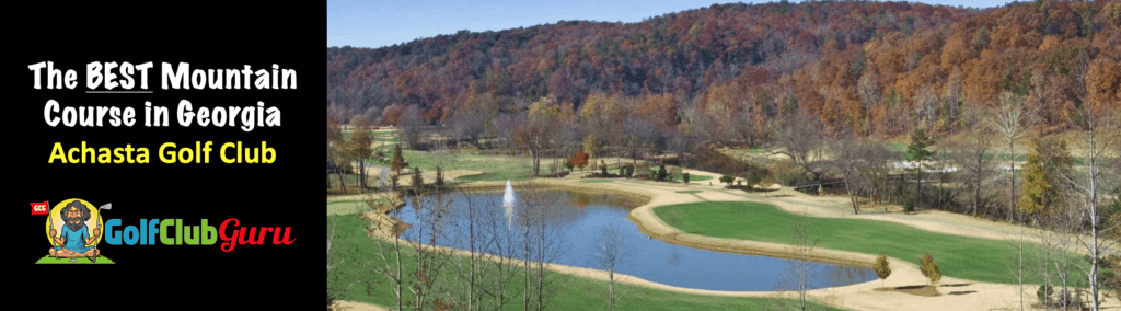 achasta golf club review best golf course in dahlonega GA