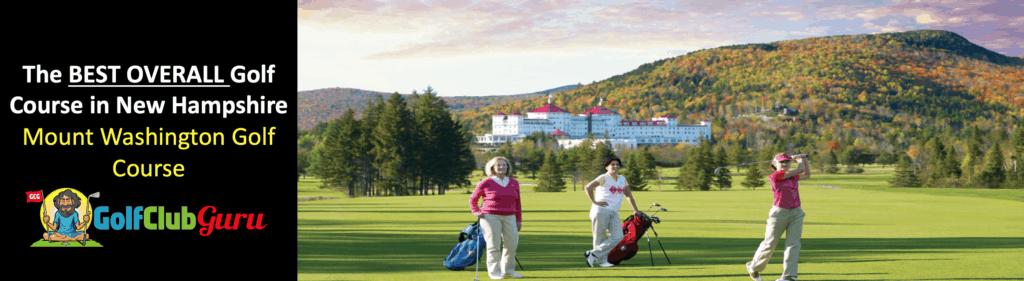 the best public golf course in new hampshire NH bretton woods