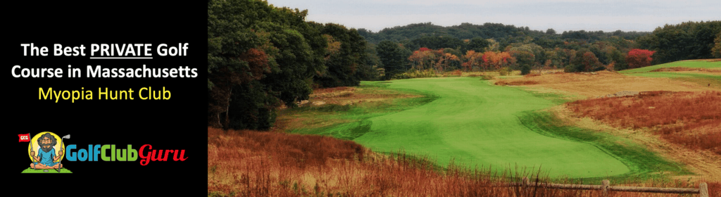 myopia hunt club golf course review