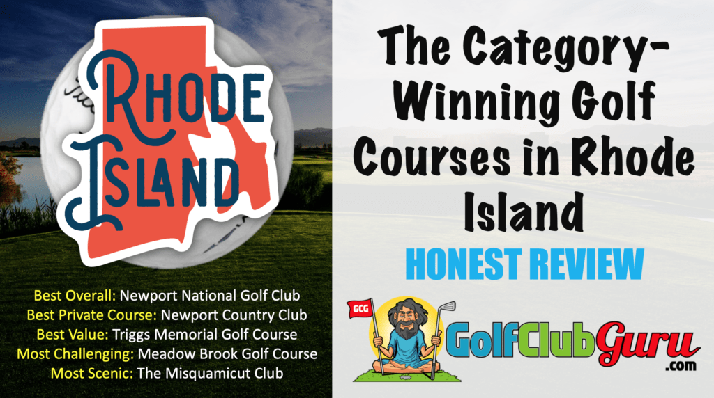 the best public private category winning golf courses in rhode island