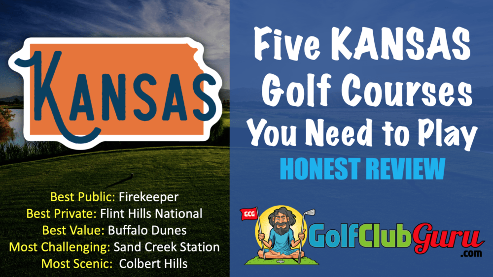 the best golf courses in kansas must play