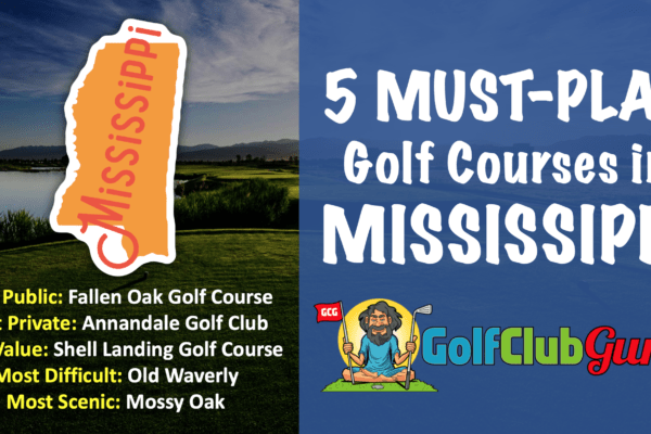 5 of the best must play golf courses in the state of mississippi MS