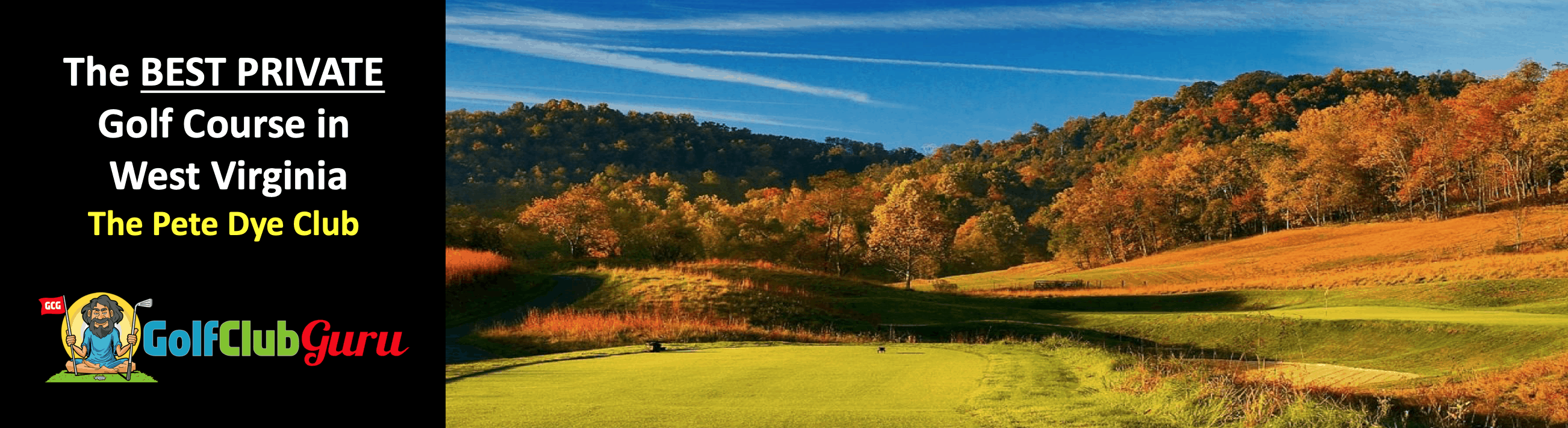 the best private golf course in west virginia the pete dye club Golf