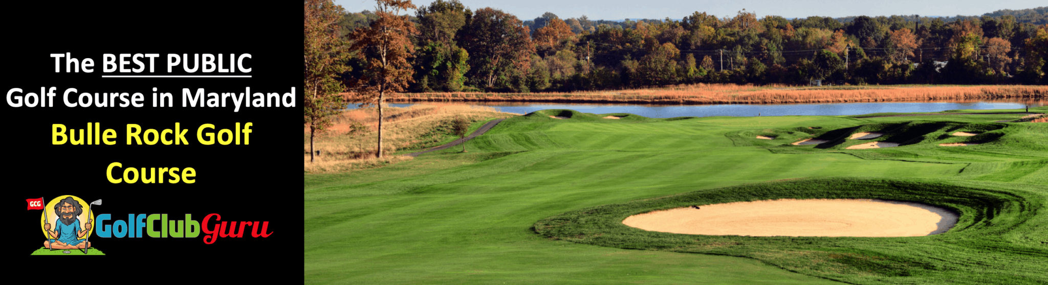 the best public golf course in maryland bulle rock golf course review