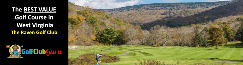 the best value bargain deal golf course to play in west virginia WV