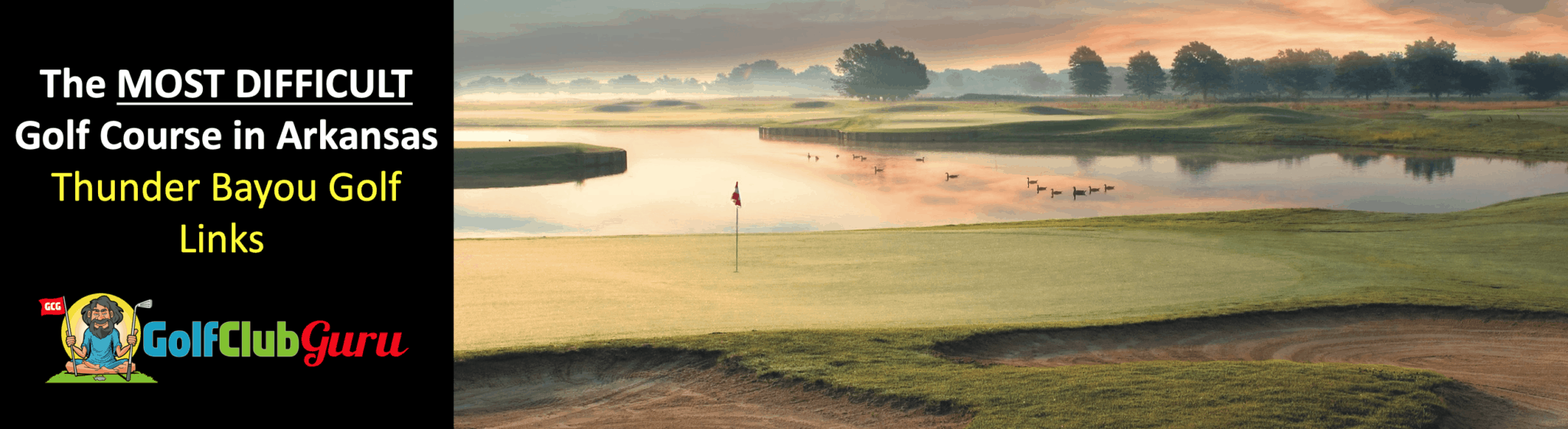 the most difficult golf course in arkansas thunder bayou golf links