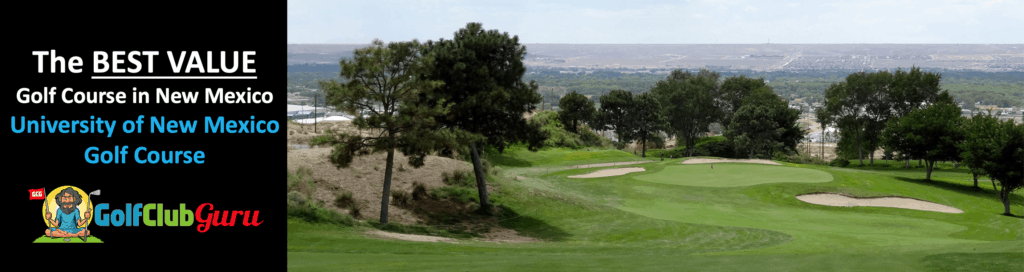 the best golf course for the money in new mexico university course championship