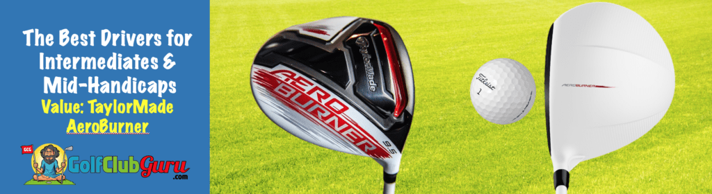 the best value driver for mid handicap golfer