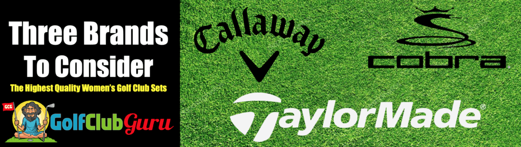 callaway vs cobra vs taylormade womens golf club differences